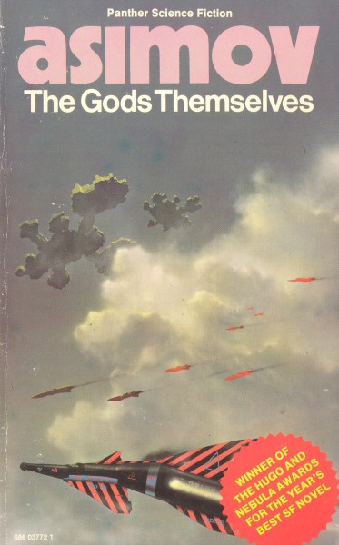 Asimov, Isaac: THE GODS THEMSELVES