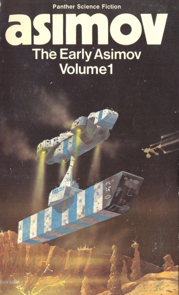 Asimov, Isaac: THE EARLY ASIMOV, volume 1