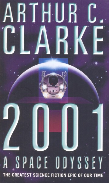 Clarke, A.C.: 2001 A SPACE ODYSSEY