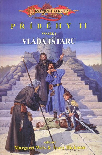 Weis, Margaret: VLÁDA IŠTARU