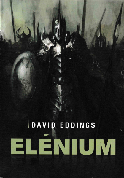 Eddings, David: ELÉNIUM