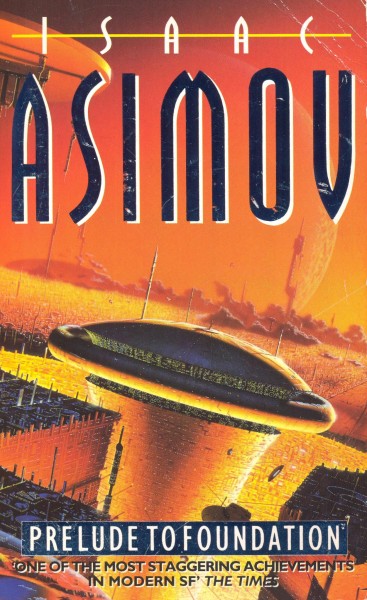 Asimov, Isaac: PRELUDE TO FOUNDATION