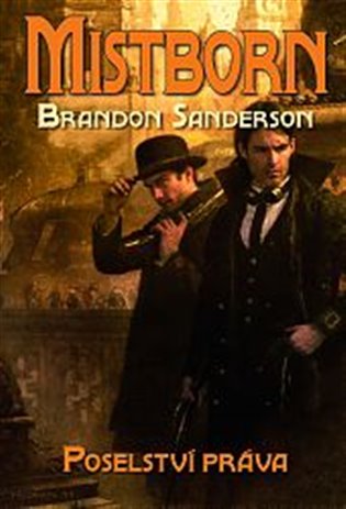 Sanderson, Brandon: POSELSTVÍ PRÁVA