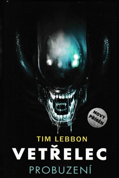 Lebbon, Tim: VETŘELEC - PROBUZENÍ