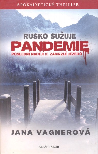 Vagnerová, Jana: PANDEMIE