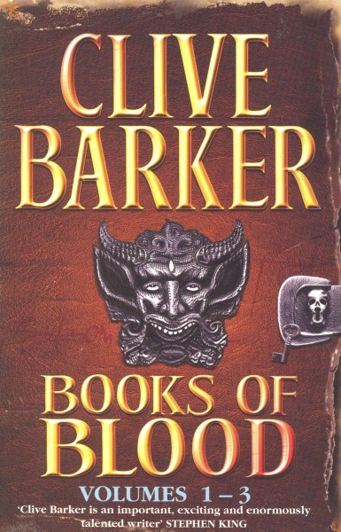 Barker, Clive: BOOKS OF BLOOD, volumes 1-3