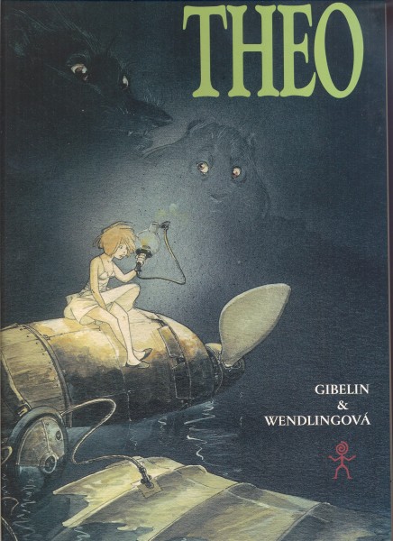 Gibelin, Christophe + Wendlingová, Claire: THEO