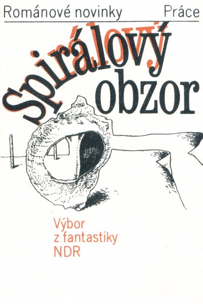 antologie: SPIRÁLOVÝ OBZOR