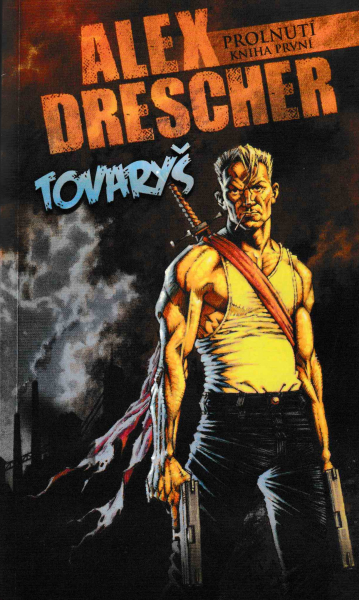 Drescher, Alex: TOVARYŠ