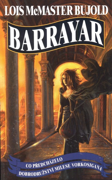 Bujold, Lois: BARRAYAR