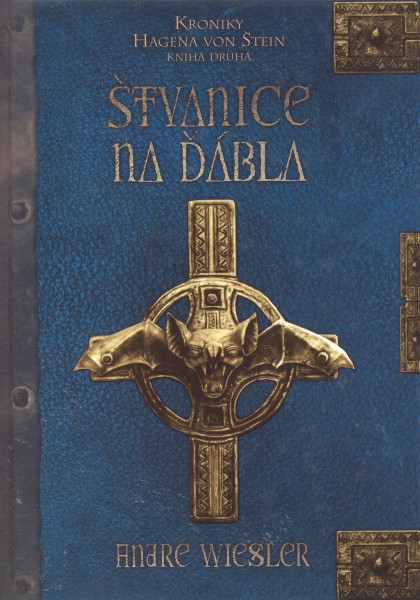 Wiesler, André: ŠTVANICE NA ĎÁBLA