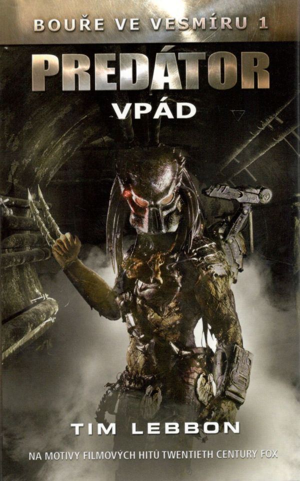 Lebbon, Tim: PREDÁTOR - VPÁD