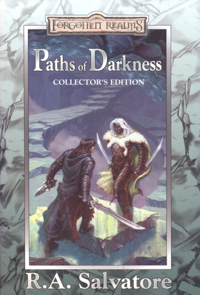 Salvatore, R.A.: PATHS OF DARKNESS