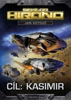 Kotouč, Jan: CÍL:KASIMIR