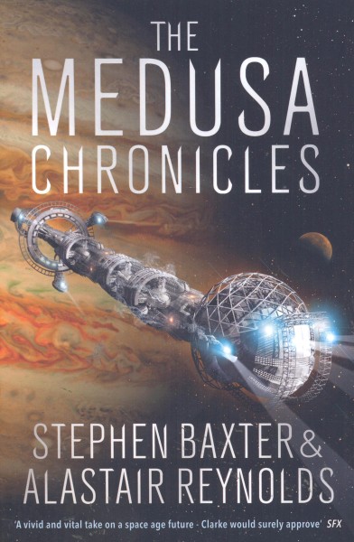 Baxter, Stephen: THE MEDUSA CHRONICLES