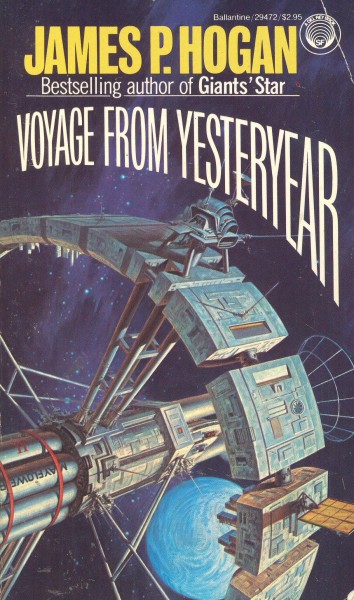 Hogan, James: VOYAGE FROM YESTERYEAR