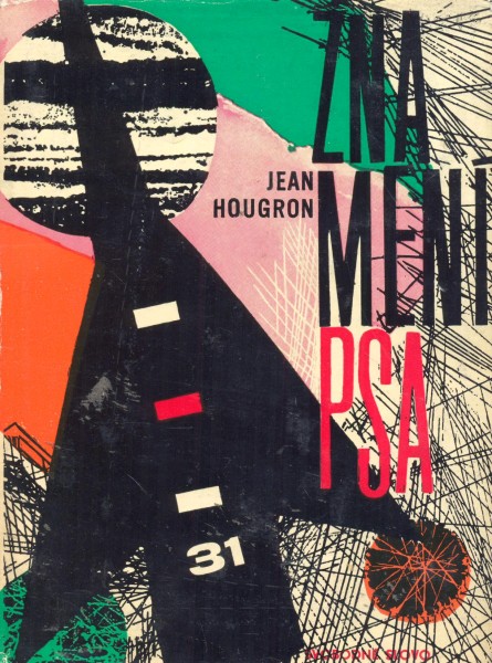 Hougron, Jean: ZNAMENÍ PSA