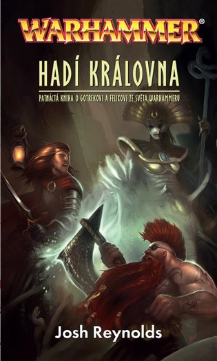 Reynolds, Josh: HADÍ KRÁLOVNA