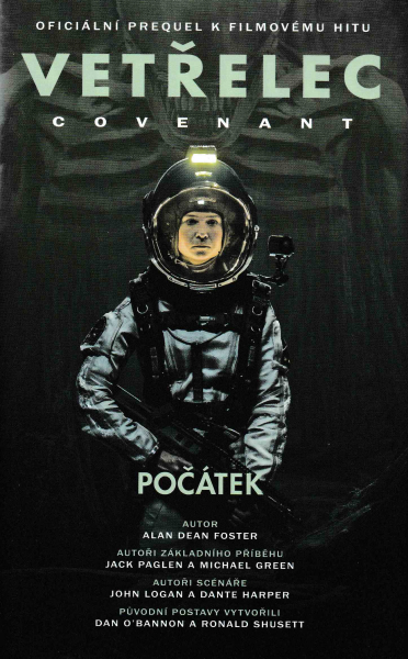 Foster, Alan D.: VETŘELEC - COVENANT - POČÁTEK