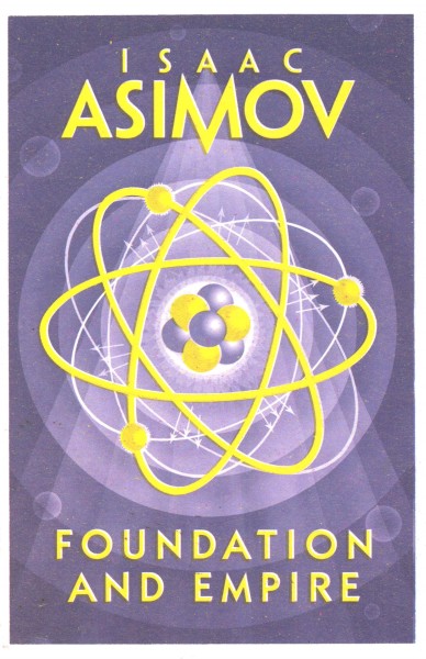Asimov, Isaac: FOUNDATION AND EMPIRE