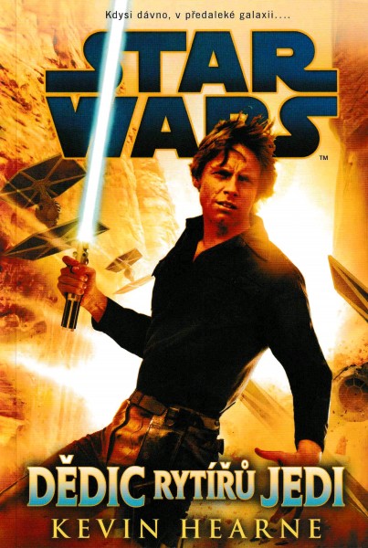 Hearne, Kevin: DĚDIC RYTÍŘŮ JEDI