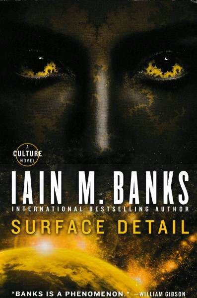 Banks, Iain: SURFACE DETAIL