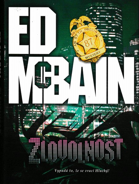 McBain, Ed: ZLOVOLNOST
