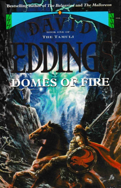 Eddings, David: DOMES OF FIRE