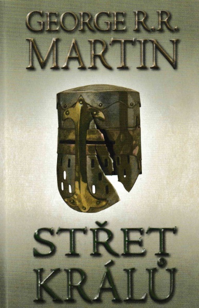 Martin, G.R.R.: STŘET KRÁLŮ 2