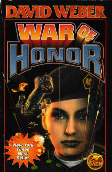 Weber, David: WAR OF HONOR