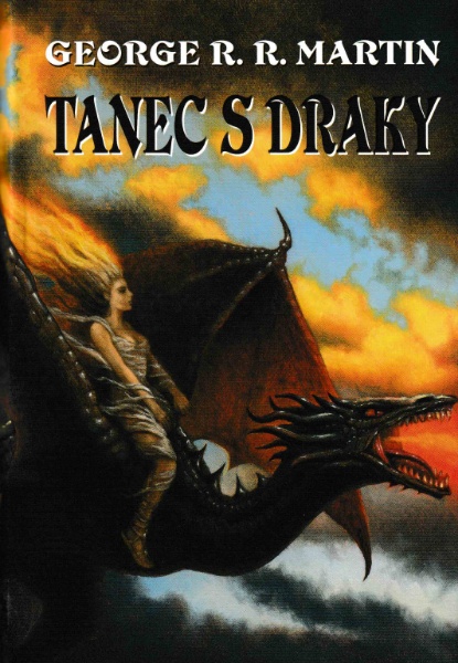 Martin, G.R.R.: TANEC S DRAKY
