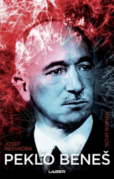 Nesvadba, Josef: PEKLO BENEŠ