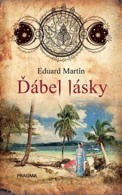 Martin, Eduard: DÁBEL LÁSKY