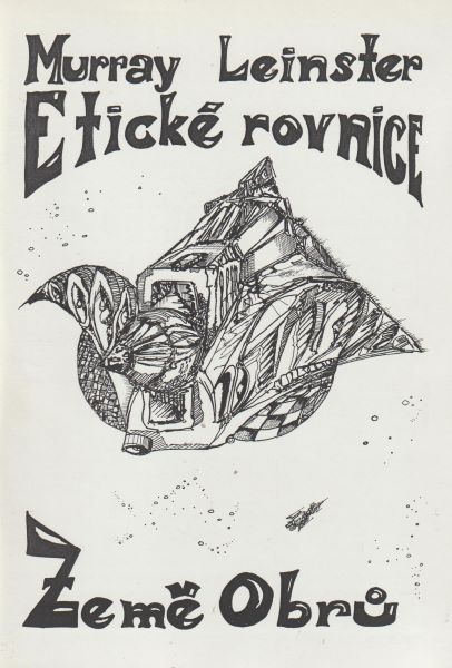 Leinster, Murray: ETICKÉ ROVNICE / ZEMĚ OBRŮ