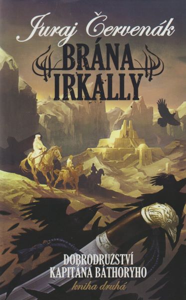 Červenák, Juraj: BRÁNA IRKALLY