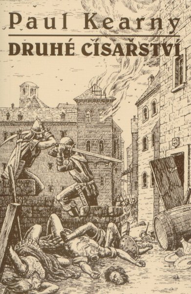 Kearney, Paul: DRUHÉ CÍSAŘSTVÍ