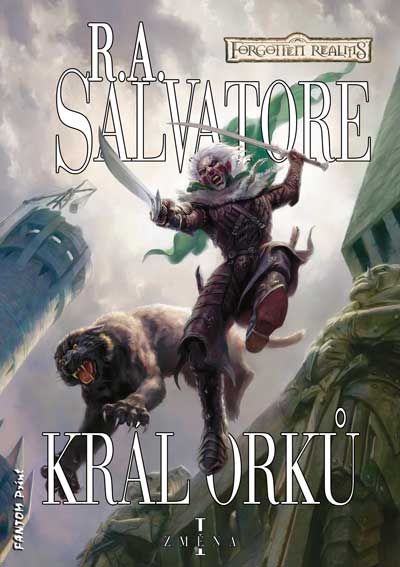 Salvatore, R.A.: KRÁL ORKŮ