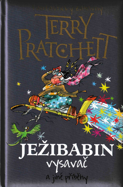Pratchett, Terry: JEŽIBABIN VYSAVAČ A JINÉ PŘÍBĚHY