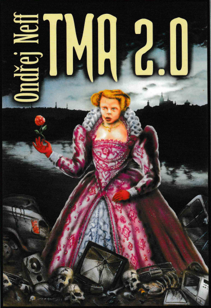 Neff, Ondřej: TMA 2.0