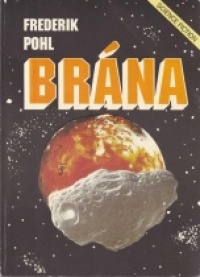 Pohl, Frederic: BRÁNA
