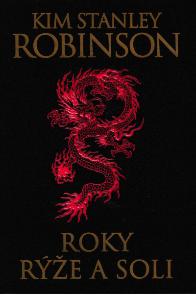 Robinson, Kim S.: ROKY RÝŽE A SOLI