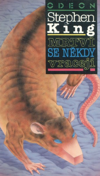 King, Stephen: MRTVÍ SE NĚKDY VRACEJÍ