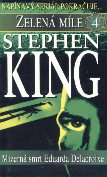 King, Stephen: MIZERNÁ SMRT EDUARDA DELACROIXE
