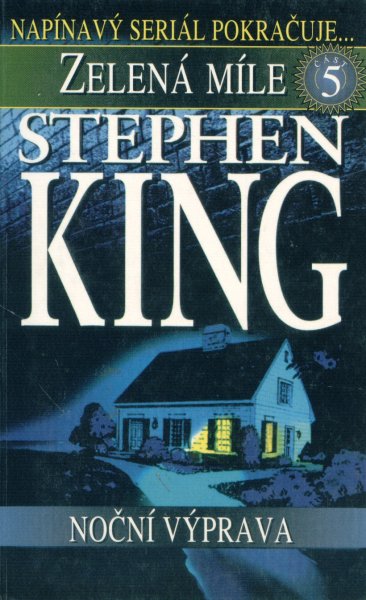 King, Stephen: NOČNÍ VÝPRAVA