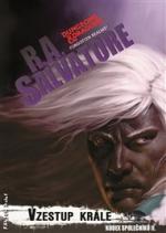 Salvatore, R.A.: VZESTUP KRÁLE