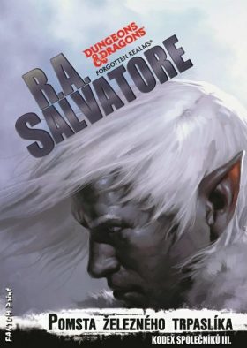Salvatore, R.A.: POMSTA ŽELEZNÉHO TRPASLÍKA