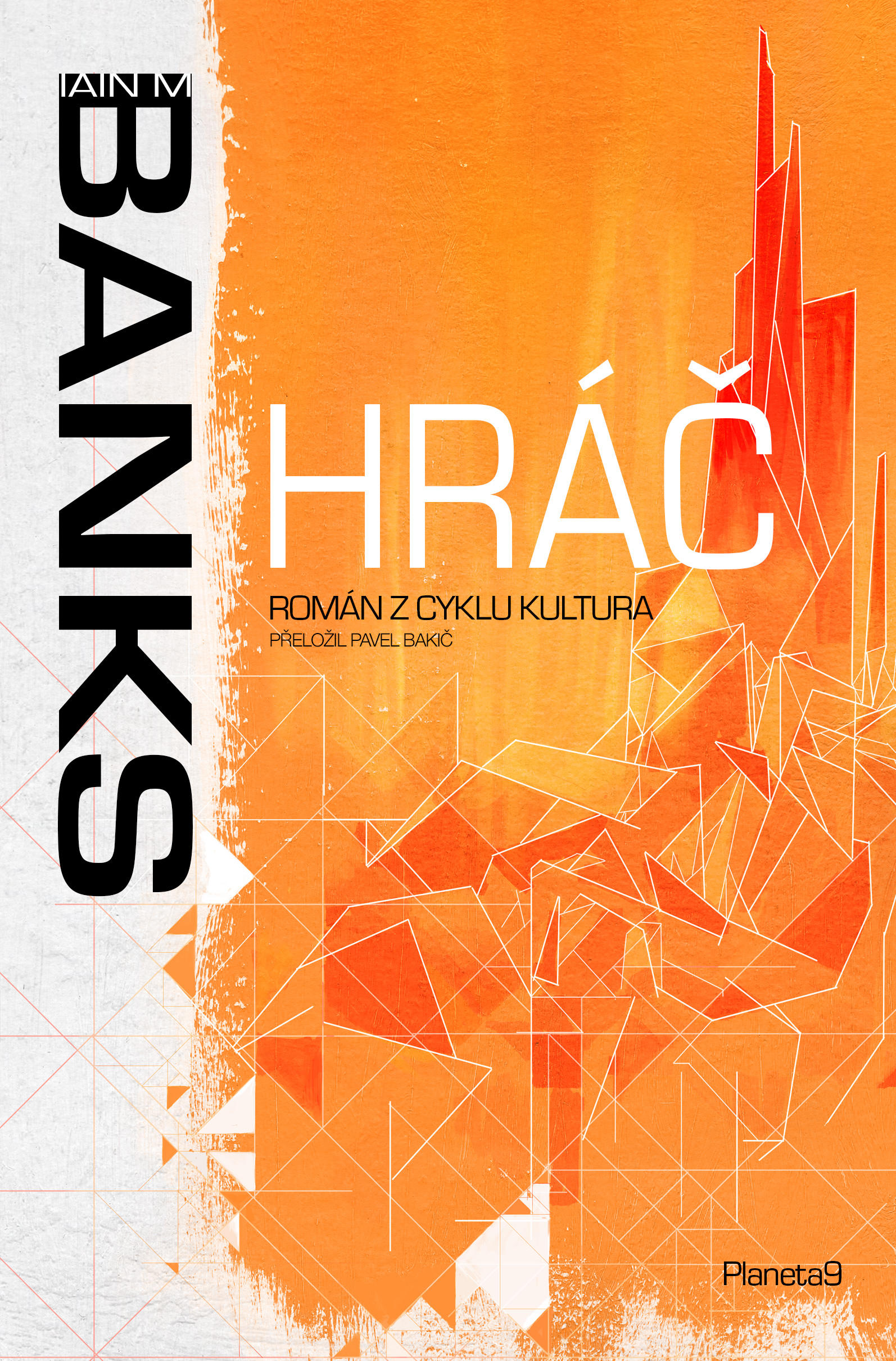 Banks, Iain: HRÁČ