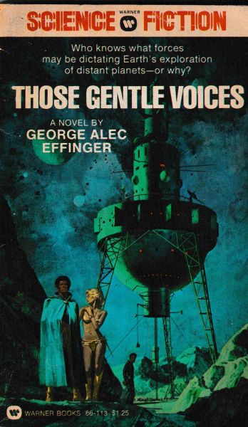 Effinger, George: THOSE GENTLE VOICES