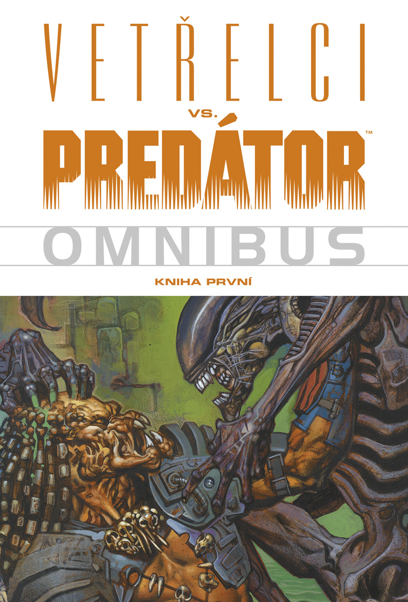 VETŘELCI VS. PREDÁTOR OMNIBUS, kniha první