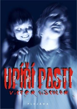 Gischler, Victor: UPÍŘÍ PASTI